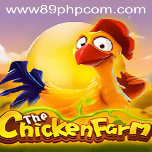 Exploring ChickenFarm: An Engaging Gaming Experience with 89PHP.COM
